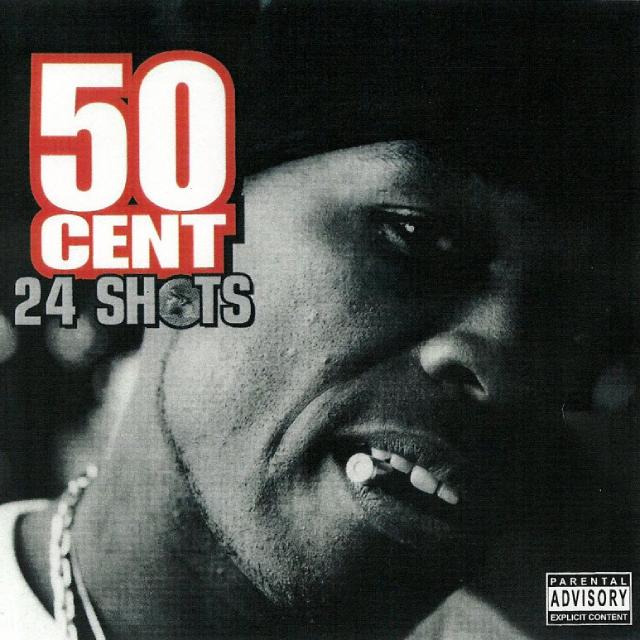 50 Cent - 24 Shots - 2003
