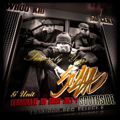 DJ Whoo Kid & 50 Cent - Sincerely Yours, Southside (ThisIs50 Vol. 3) - 2008