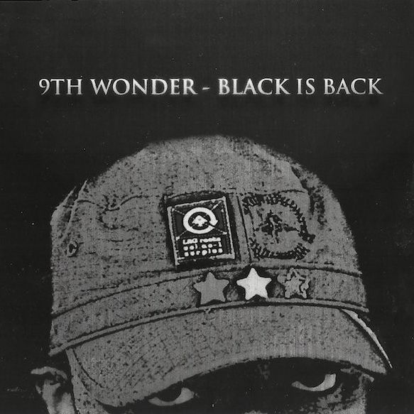 9th Wonder - Black Is Back - 2004