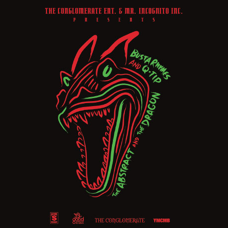 Busta Rhymes & Q-Tip - The Abstract and The Dragon - 2013