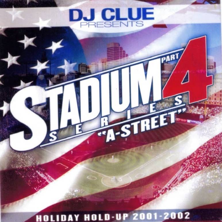 DJ Clue - Stadium Series Pt. 4 (Holiday Holdup) - 2001