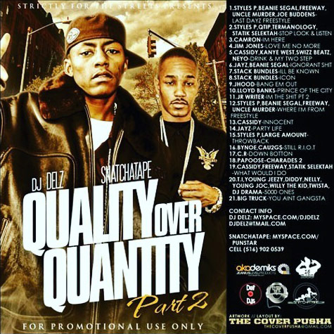 DJ Delz & Snatchatape - Quality Over Quantity Pt. 2 - 2007