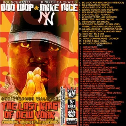 DJ Doo Wop & DJ Mike Nice - Christopher Wallace: The Last King of New York - 2007