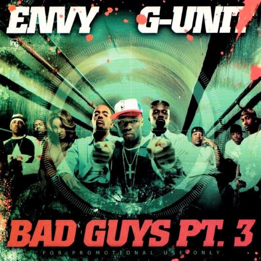 DJ Envy - Bad Guys Pt. 3 - 2005