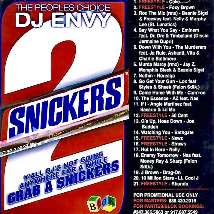 DJ Envy - Snickers Pt. 2 - 2002
