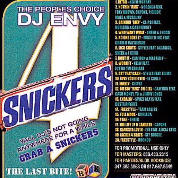 DJ Envy - Snickers Pt. 4 - 2002