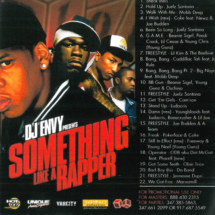 DJ Envy Presents: Something Like A Rapper - 2003