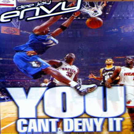 DJ Envy - You Can't Deny It - 2001
