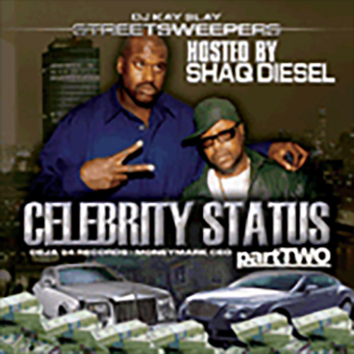 DJ Kay Slay - Celebrity Status Part 2 (Hosted By Shaq Diesel) - 2005