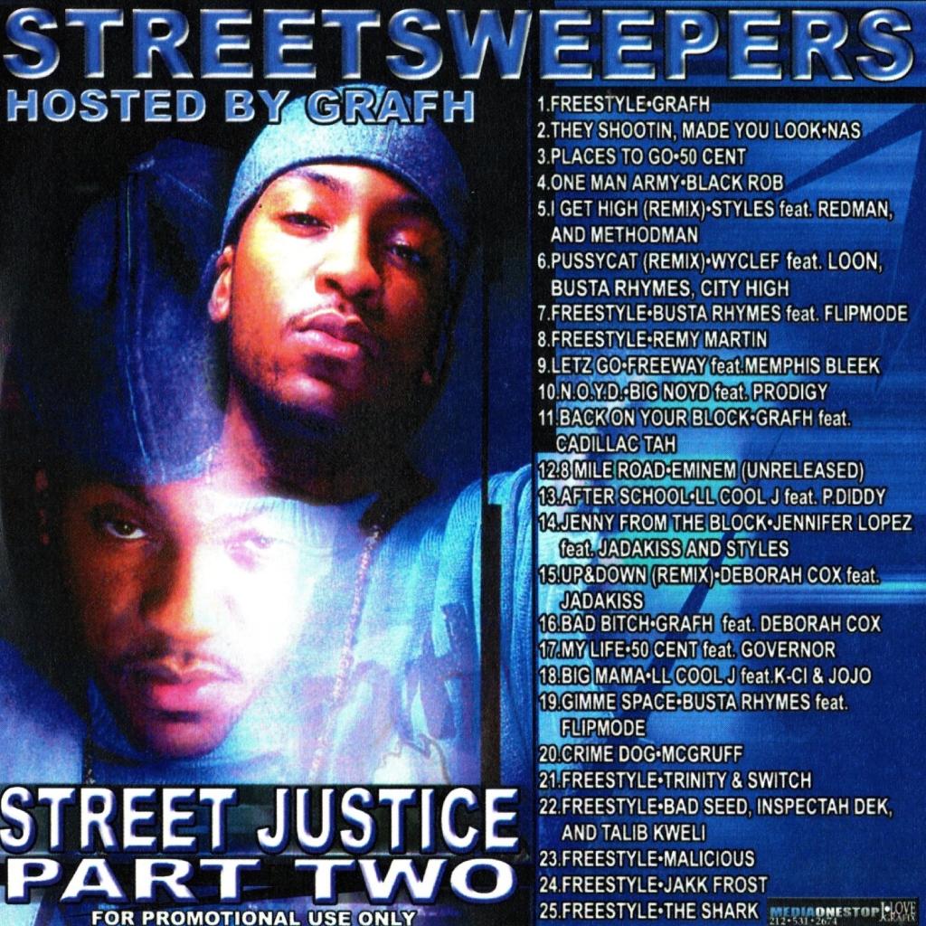DJ Kay Slay - Street Justice Part 2 (Hosted By Grafh) - 2002