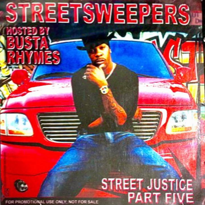 Streetsweepers Presents: DJ Kay Slay - Street Justice Part 5 (Hosted By Busta Rhymes) - 2002