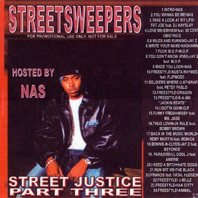 DJ Kay Slay - Street Justice Part 3 (Hosted By Nas) - 2002