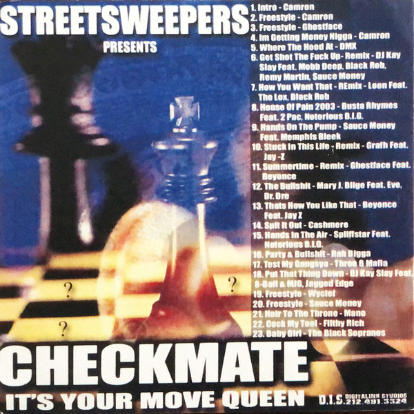 Streetsweepers Presents: Checkmate (It's Your Move Queen) - 2003