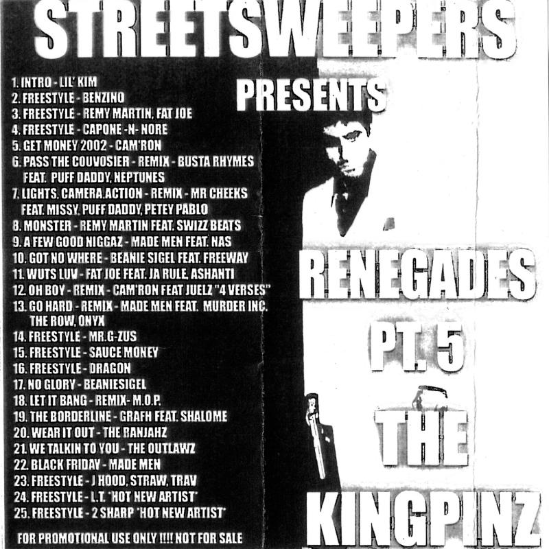 Streetsweepers Presents: Renegades Pt. 5 (The Kingpinz) - 2002