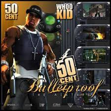 DJ Whoo Kid & 50 Cent - Bulletproof (The Mixtape) - 2006