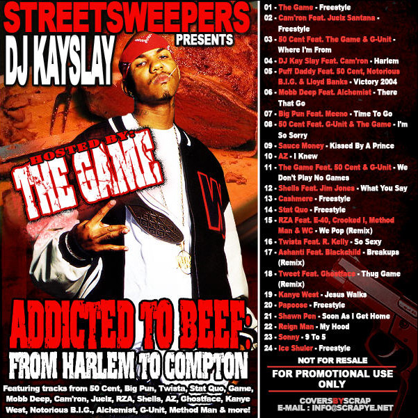 DJ Kay Slay - Addicted To Beef (Hosted By The Game)