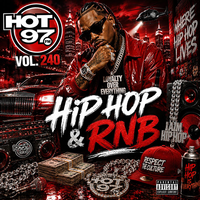 Various Artists - Hot 97 Blazin' Hip-Hop and R&B Vol. 240 - 2026