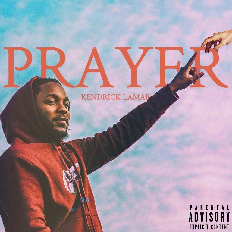 Kendrick Lamar - Prayer - 2020