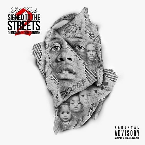 Lil Durk - Signed To The Streets 2 (Hosted By DJ Drama & Don Cannon) - 2014
