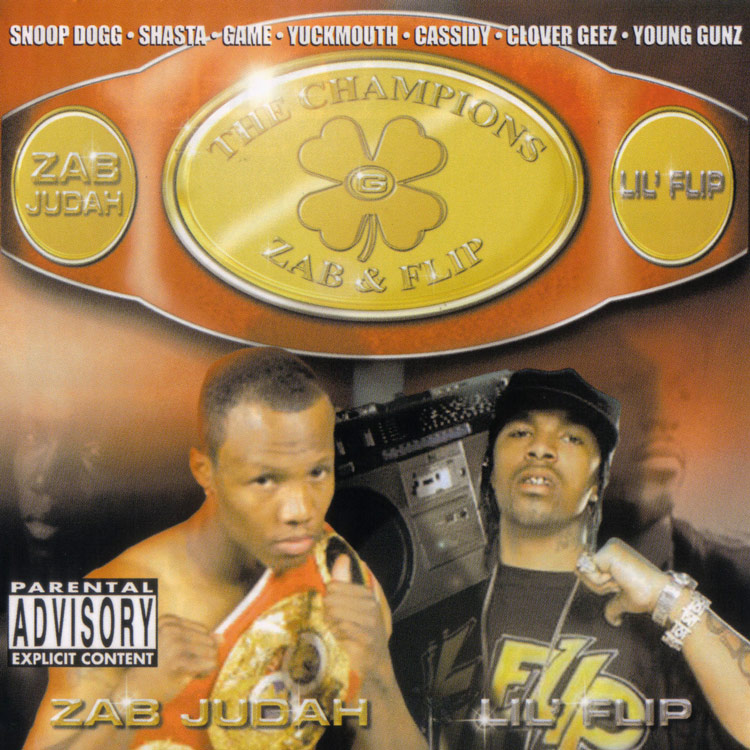 Zab Judah & Lil' Flip - The Champions - 2004