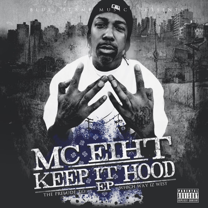 MC Eiht - Keep It Hood - 2013