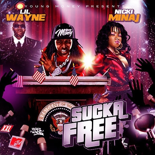 Nicki Minaj - Sucka Free (Hosted By Lil Wayne)