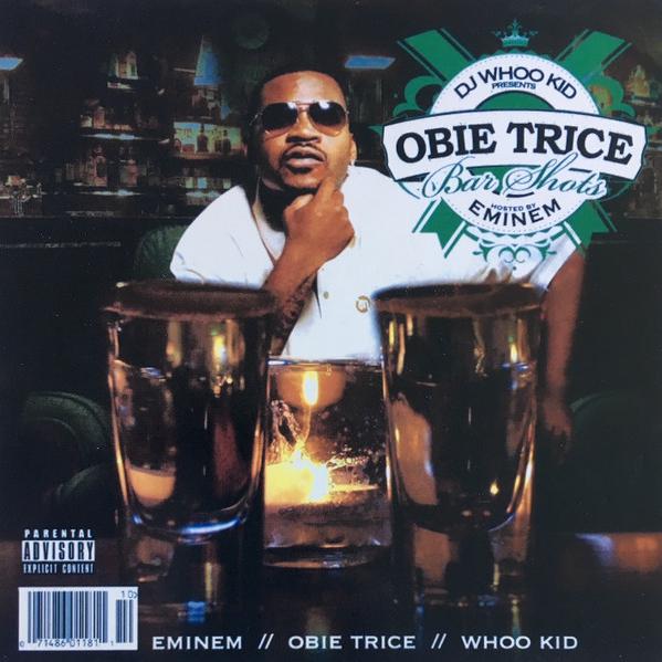 DJ Whoo Kid Presents: Obie Trice - Bar Shots (Hosted By Eminem) - 2006