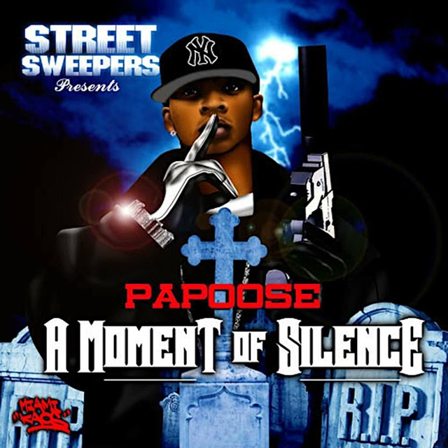 Papoose - A Moment Of Silence