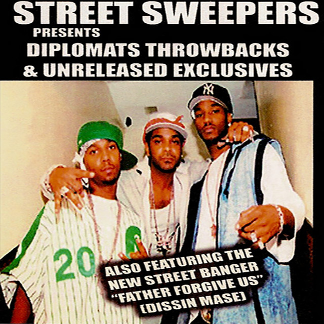 Streetsweepers Presents: Diplomats Throwbacks & Unreleased Exclusives