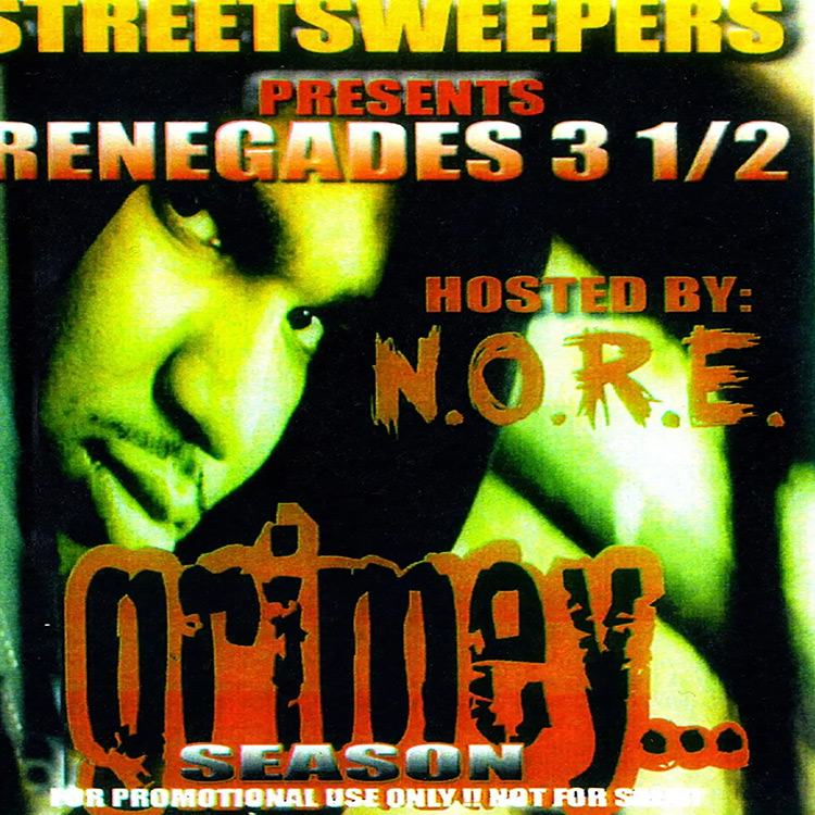 DJ Kay Slay - Renegades 3.5: Grimey Season (Hosted By N.O.R.E.)