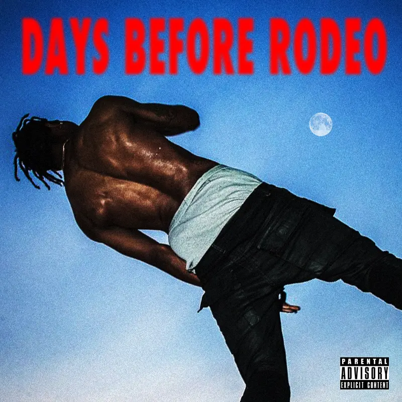 Travis Scott - Days Before Rodeo