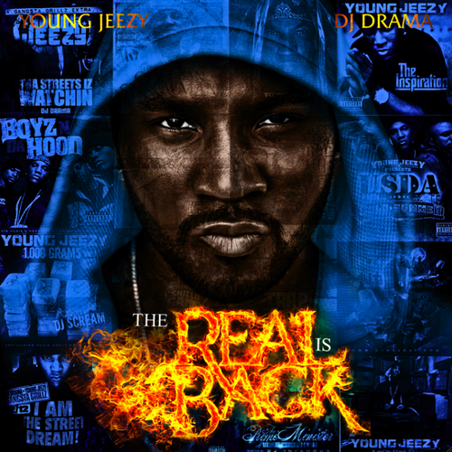 Young Jeezy - The Real Is Back (Hosted By DJ Drama) - 2011
